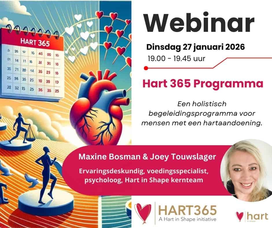 Een promotionele afbeelding voor een webinar met de titel Hart 365 Programma op 27 januari 2026, voor mensen met hartaandoeningen. Met sprekergegevens, programma-info, een illustratie van een hart en een foto van een lachende vrouw.